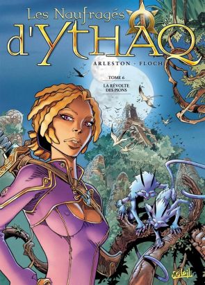 les naufragés d'ythaq tome 6 - la révolte des pions