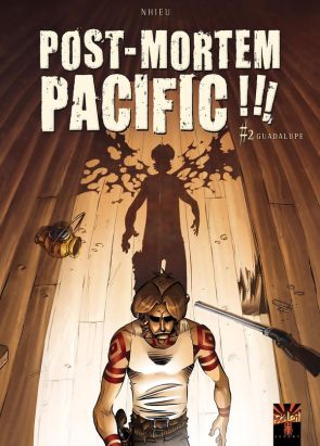 post-mortem pacific tome 2 - guadalupe