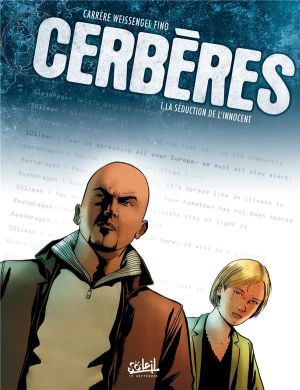 cerbères tome 1 - la séduction de l'innocent