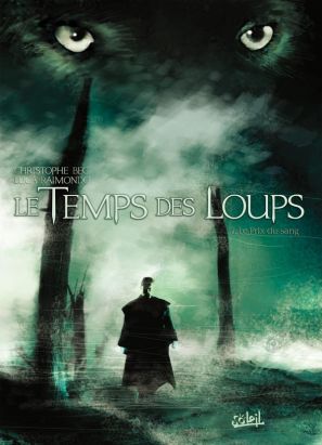 le temps des loups tome 2 - le prix du sang