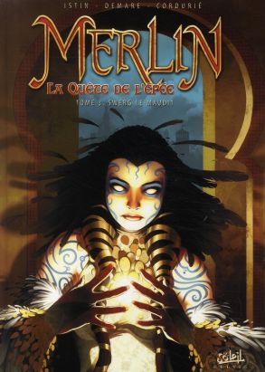 merlin la quête de l'épée tome 3 - swerg le maudit