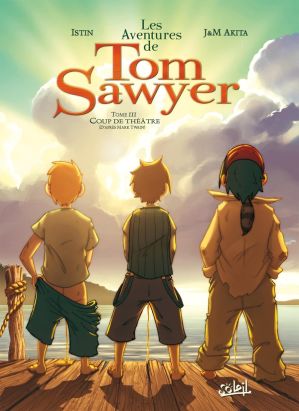 les aventures de tom sawyer tome 3