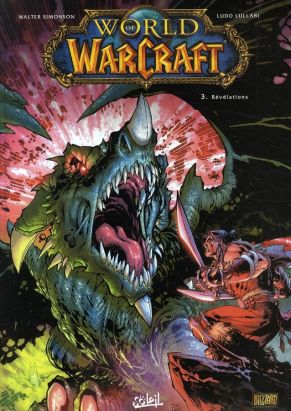 world of warcraft tome 3 - révélations