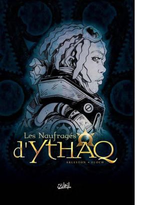 Les naufragés d'Ythaq - coffret tomes 4 à 6 Les naufragés d'Ythaq - coffret tomes 4 à 6