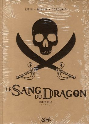 Le sang du dragon - intégrale tomes 1 à 3