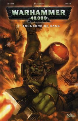 warhammer 40.000 tome 3 - tonnerre de sang