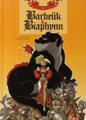 barbeük & biaphynn tome 1 - rôti soit qui mal y pense
