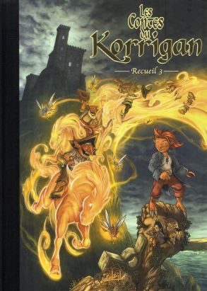 les contes du korrigan - intégrale tome 3 : tome 5 et tome 6