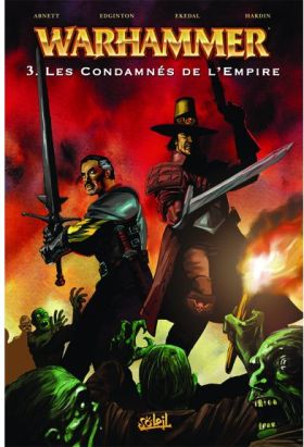 warhammer tome 3 - les condamnés de l'empire