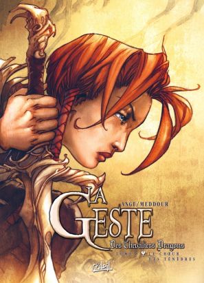 la geste des chevaliers dragons tome 8 - le choeur des ténèbres