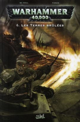 warhammer 40.000 tome 6 - les terres brûlées