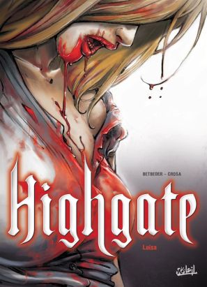 highgate tome 1 - luisa
