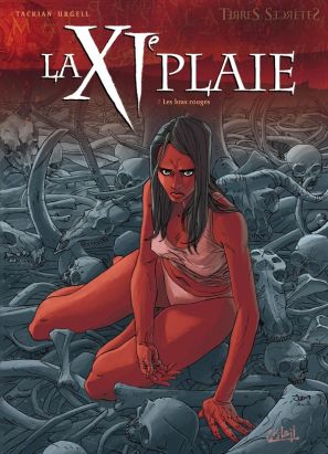 la onzième plaie tome 2 - les bras rouges