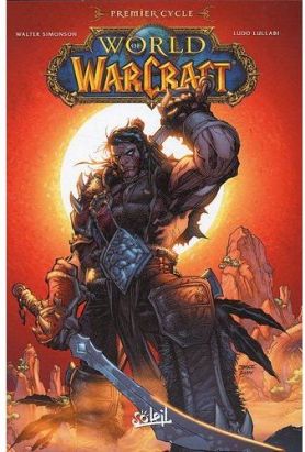 world of warcraft - intégrale tome 1 à tome 3