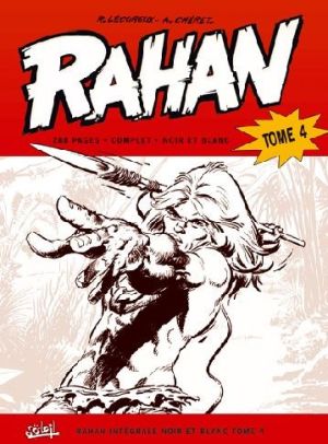 Rahan - intégrale noir et blanc tome 4