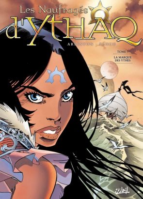 les naufragés d'ythaq tome 7 - la marque des ythes