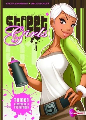 street girls tome 1 - bienvenue à russetmoon