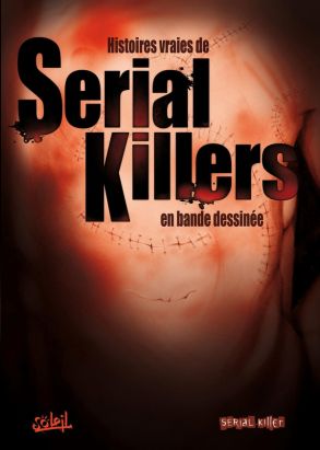 serial killer ; intégrale