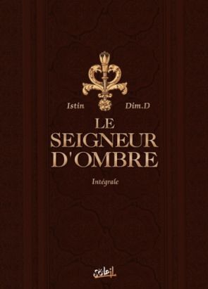 le seigneur d'ombre - intégrale tome 1 à tome 4