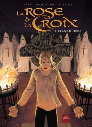 la rose et la croix tome 3 - la loge de vienne