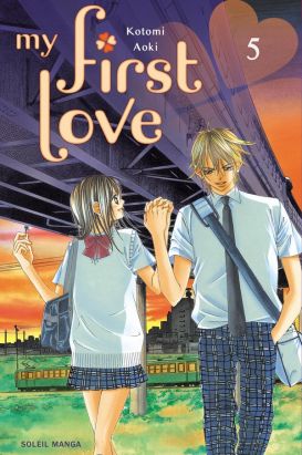 my first love tome 5