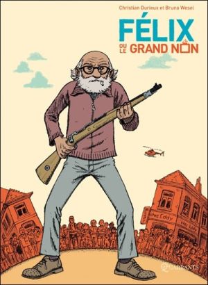 félix ou le grand non
