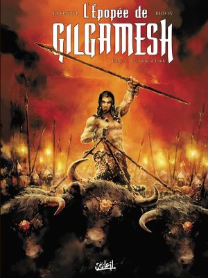 l'épopée de gilgalmesh tome 1 - le trône d'uruk