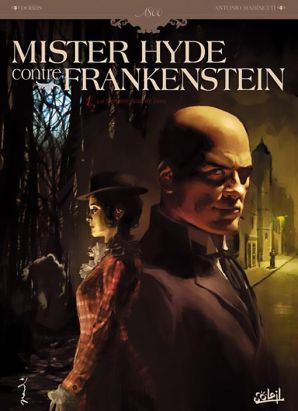 mister hyde contre frankenstein tome 1 - la dernière nuit de dieu mister hyde contre frankenstein tome 1 - la dernière nuit de dieu