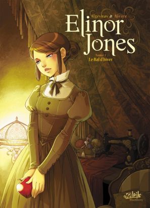 elinor jones tome 1 - le bal d'hiver