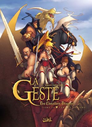 la geste des chevaliers dragons tome 10 - vers la lumière