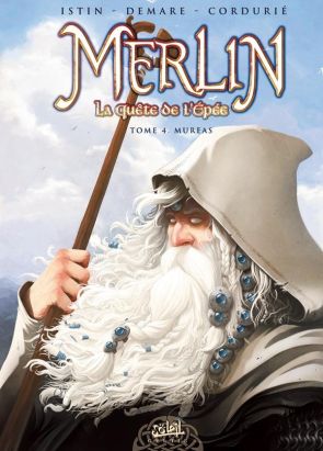 merlin la quête de l'épée tome 4 - mureas