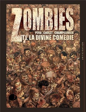 Zombies tome 1