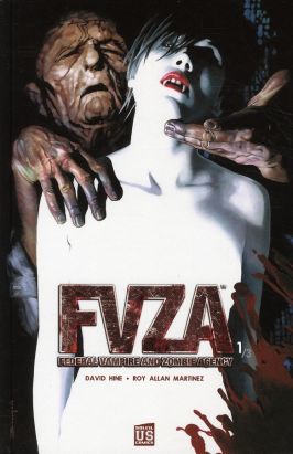 f.v.z.a - federal vampire & zombie agency tome 1