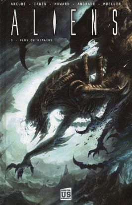 aliens tome 1 - plus qu'humains