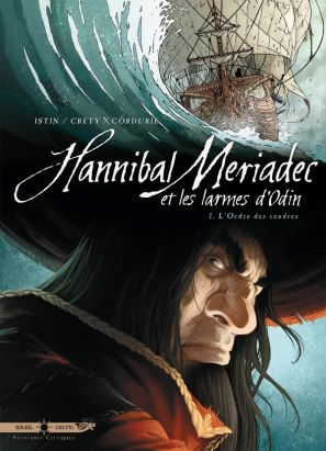 hannibal meriadec et les larmes d'odin tome 1