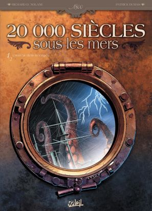 20 000 siècles sous les mers tome 1