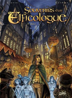 souvenirs d'un elficologue tome 2 - balor