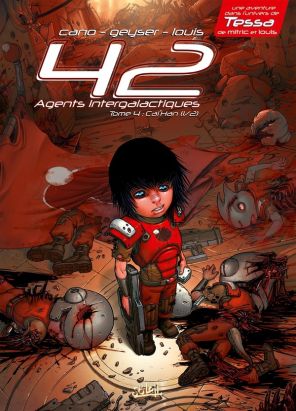 42 agents intergalactiques tome 4