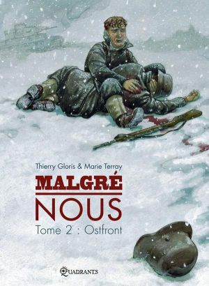 malgré nous tome 2