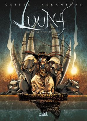 Luuna tome 6 - la reine des loups