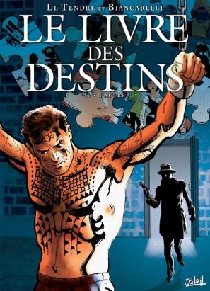 le livre des destins Tome 4 ; l'autre