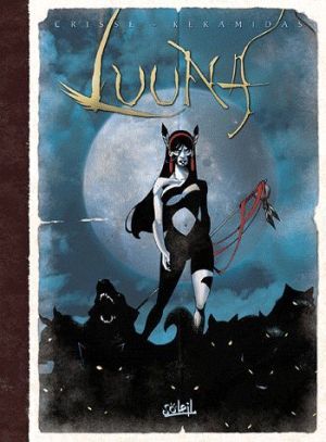 Luuna - intégrale tome 1 à tome 5 signé par Keramidas !
