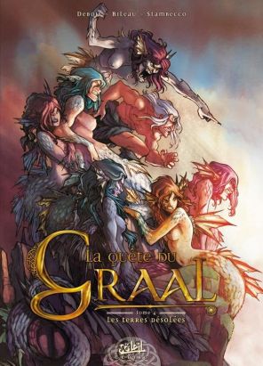 La quête du Graal tome 4 - les terres désolées