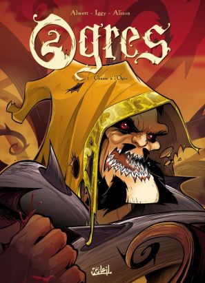 Ogres tome 1 - chasse à l'ogre