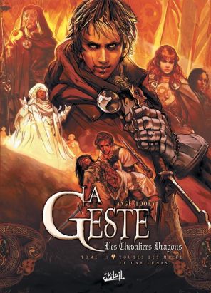 La geste des chevaliers dragons tome 11