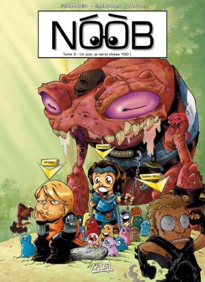 Noob tome 3 - un jour, je serai niveau 100 !