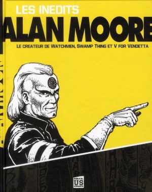 les inédits d'alan moore
