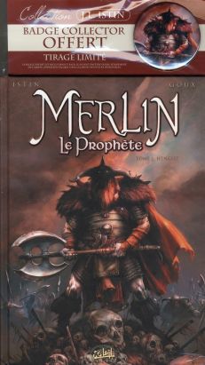 merlin le prophète tome 1 - Hengist (tirage limité avec badge collector offert) merlin le prophète tome 1 - Hengist (tirage limité avec badge collector offert)