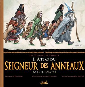 l'atlas du seigneur des anneaux de J.R.R. Tolkien ; les voyages de Frodon l'atlas du seigneur des anneaux de J.R.R. Tolkien ; les voyages de Frodon