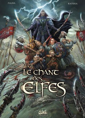 le chant des elfes tome 3 - les champs catalauniques